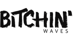 Bitchin’ Waves